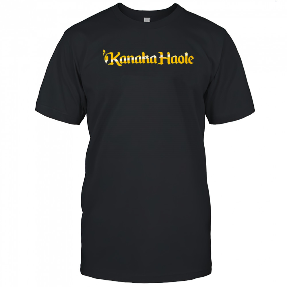 Kanaka Haole shirt