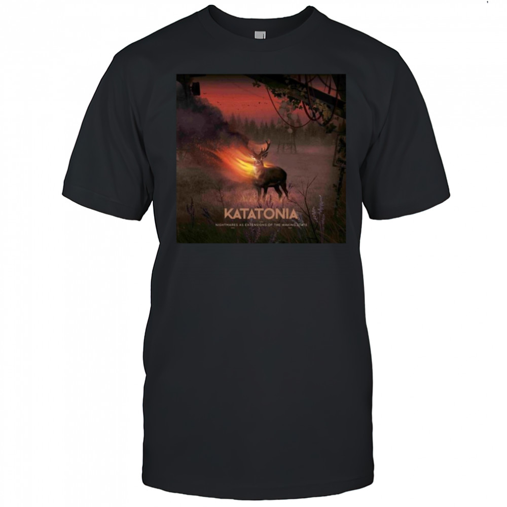 Katatonia Nightmares As Extensions of the Waking State 6th June 2025 Shirt