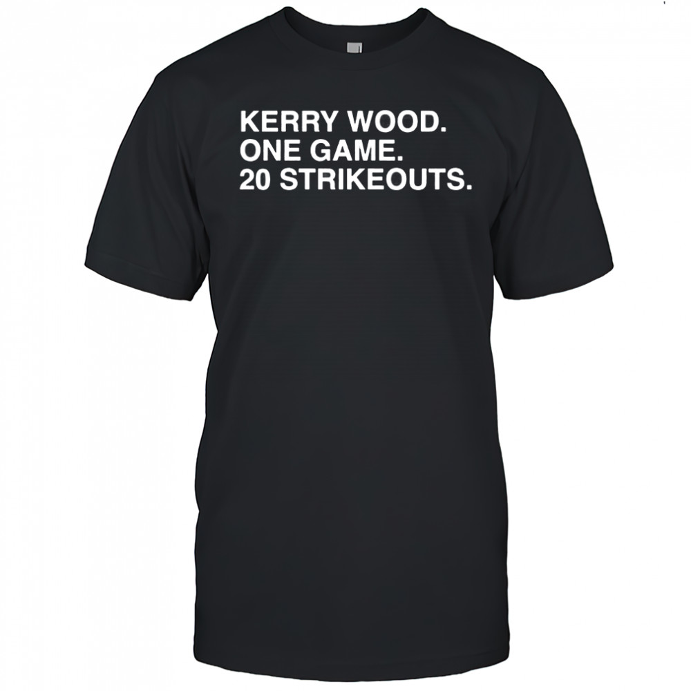 Kerry Wood one game 20 strikeouts Chicago Cubs shirt