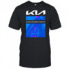 Kia pretty affordable machine shirt