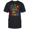 La Abuela Más Bonita Mom Cute Abuela Grandma Mother's Day shirt