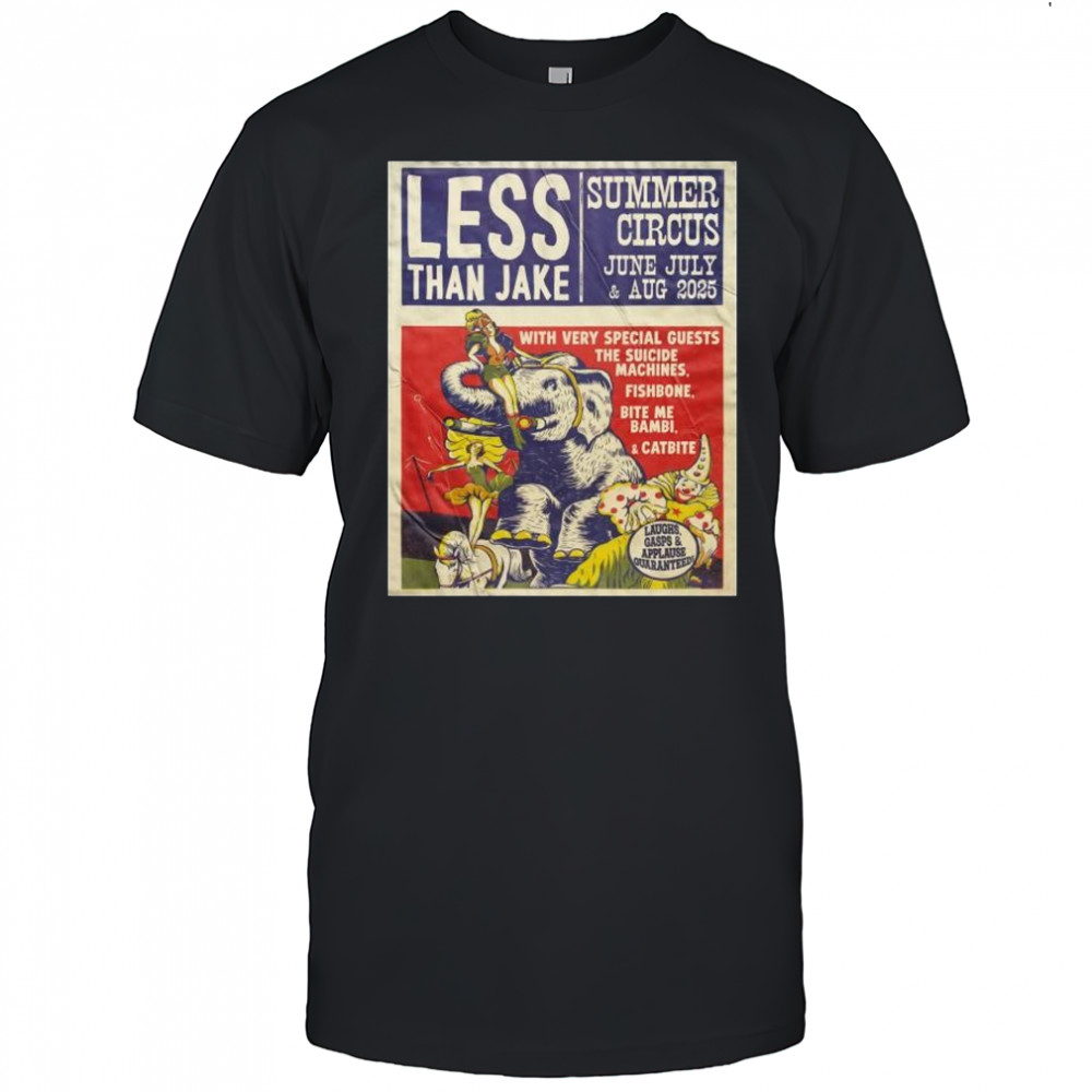 Less Than Jake Summer Circus June July and Aug 2025 with The Suicide Machines Fishbone Bite Me Bambi t-shirt