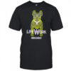 Lifework hideaway dog shirt
