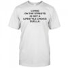 Living On The Streets Is Not A Lifestyle Choice Suella shirt