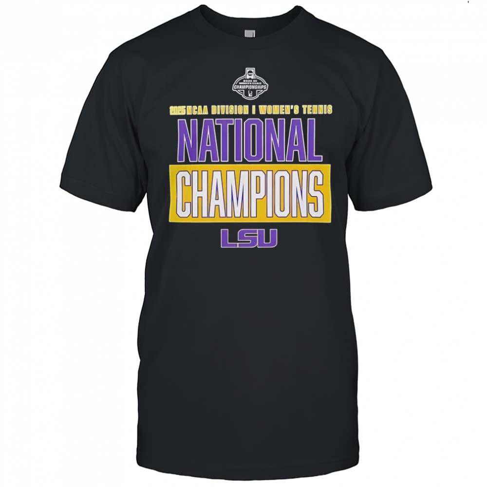 LSU Tigers Women’s Tennis 2025 NCAA DI National Champions T-Shirt