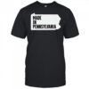 Made in Pennsylvania shirt