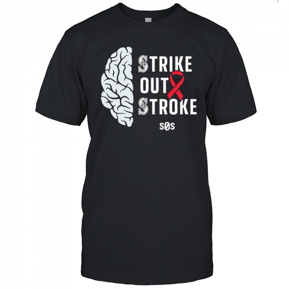 Mariners strike out stroke night 2025 shirt
