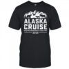 Matching Alaskan Family And Friends Group Alaska Cruise 2025 shirt