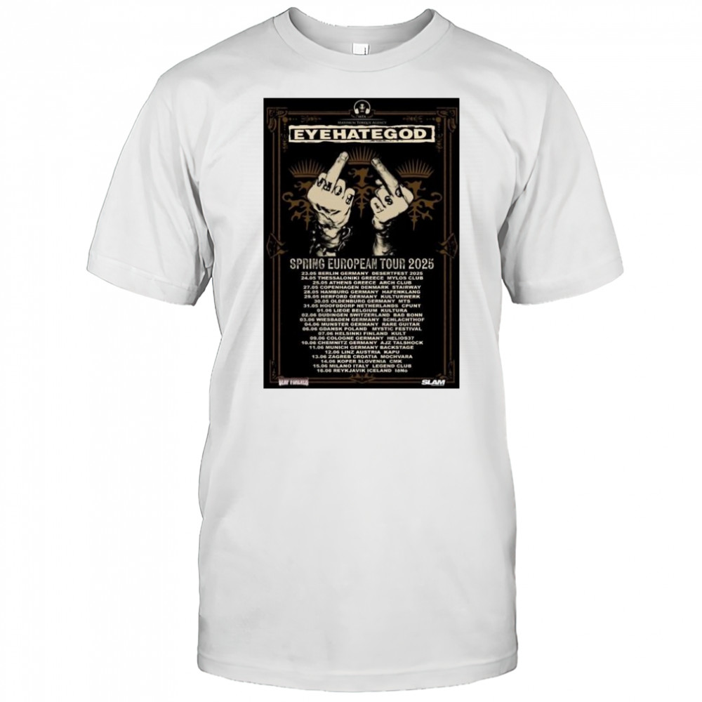 Maximum Torque Agency Eyehategod Spring European Tour 2025 Dates t-shirt
