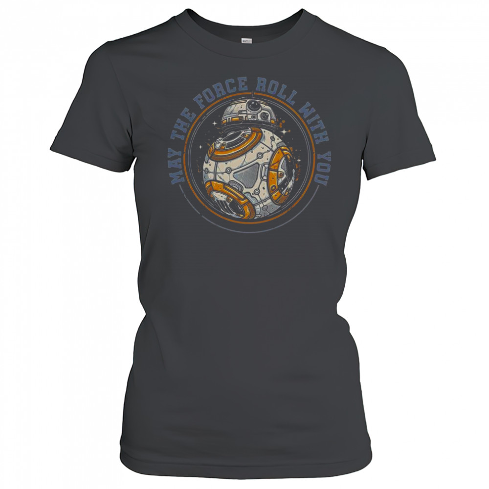 May The Force Roll With You Star Wars Robot T-Shirt