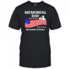 Memorial day remember and honor USA flag shirt