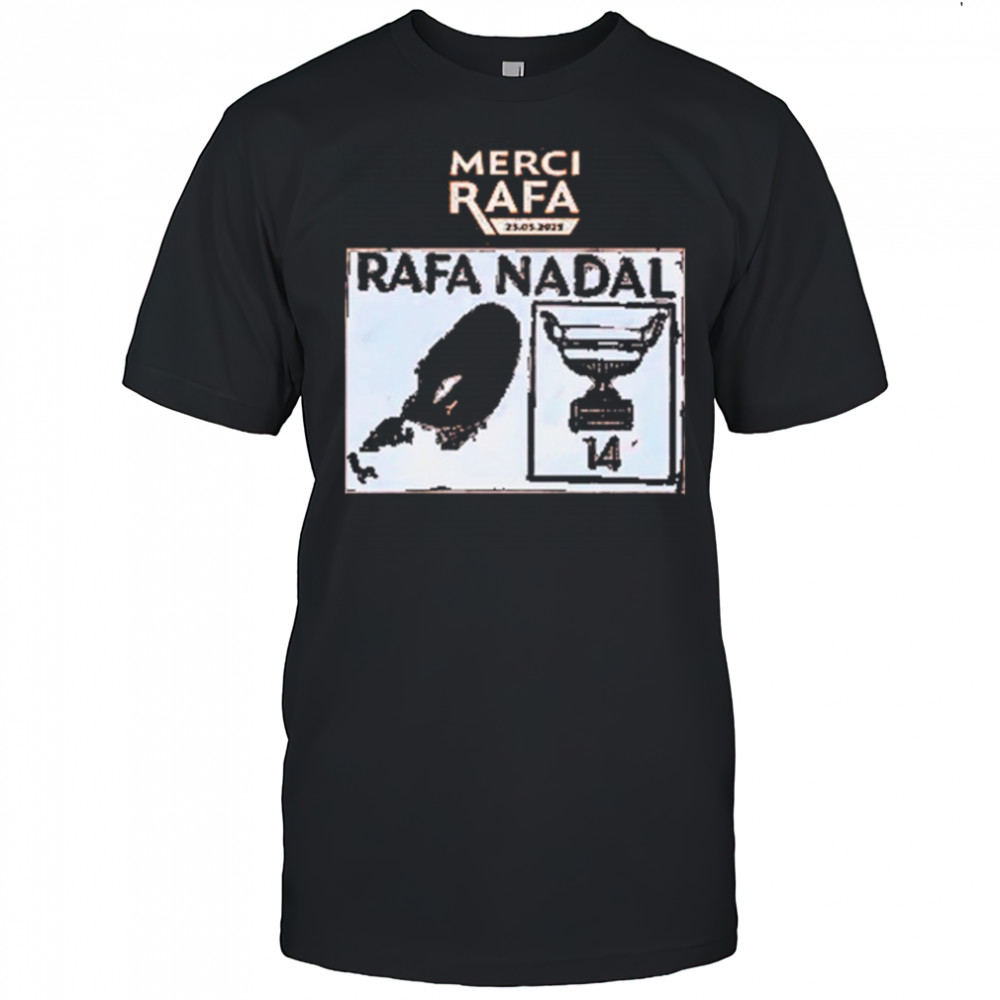 Merci Rafa Nadal- Rafael Nadal Roland Garros 2025 Shirt