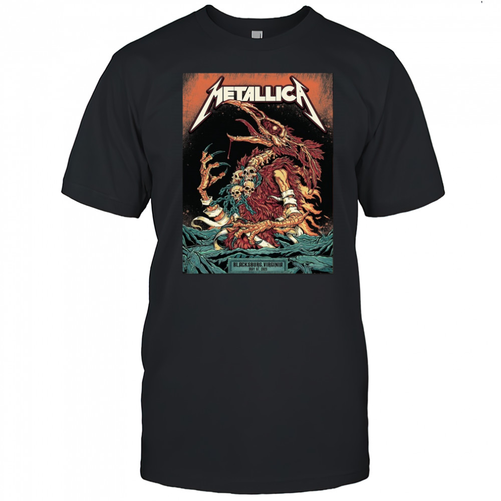 Metallica Blacksburg Virginia May 07 2025 World Tour Poster t-shirt