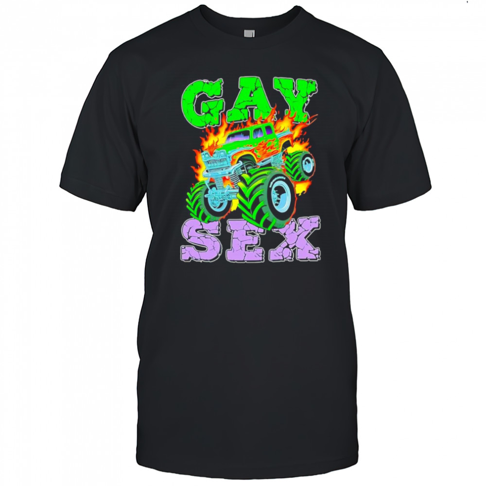 Monster truck gay sex shirt
