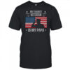 My Favorite Veteran Is My Papa Veterans Day Military America Flag T-Shirt