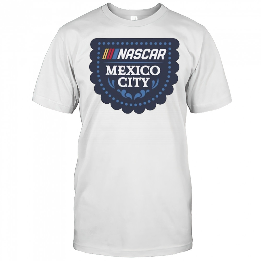 NASCAR Mexico City Race Event Foundation Shirt