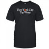 New York City Tap Water T-shirt