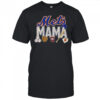 New York Mets Happy Mothers Day 2025 Shirt