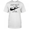 Nike Snoopy Just Do It Later