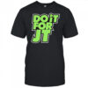 Noa Dalzell Do It For Jt Celtics shirt