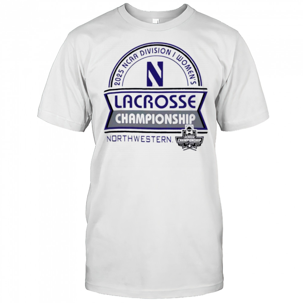 Northwestern Wildcats NCAA Division I Women’s Lacrosse Championship 2025 shirt