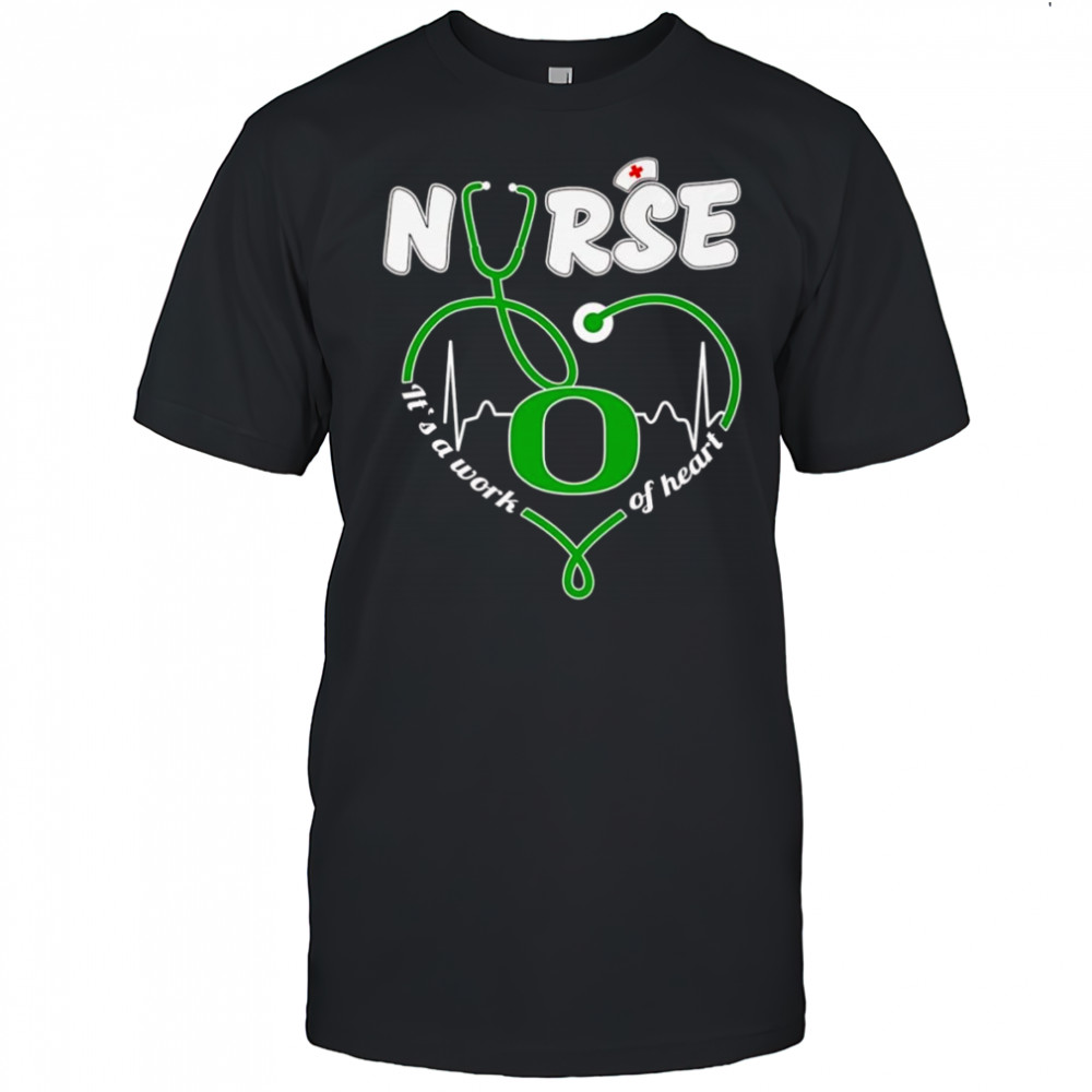Nurse it’s a work of heart Oregon Ducks heartbeat shirt