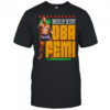Oba Femi Backed by destiny shirt