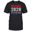 Obama 2028 Let’s Fix This T-Shirt