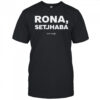 Official Rona Setjhaba Wear Your T-Shirt
