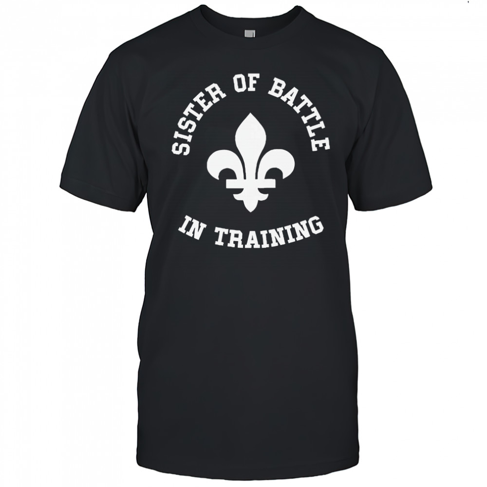 Official Sister Of Battle In Training T-Shirt