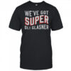 Official We’ve got Super Oli Glasner T-Shirt