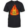 On Fire For Christ shirt