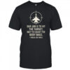 Our Job Is To Hit The Target Not To Count The Body Bags Indian Air Force shirt