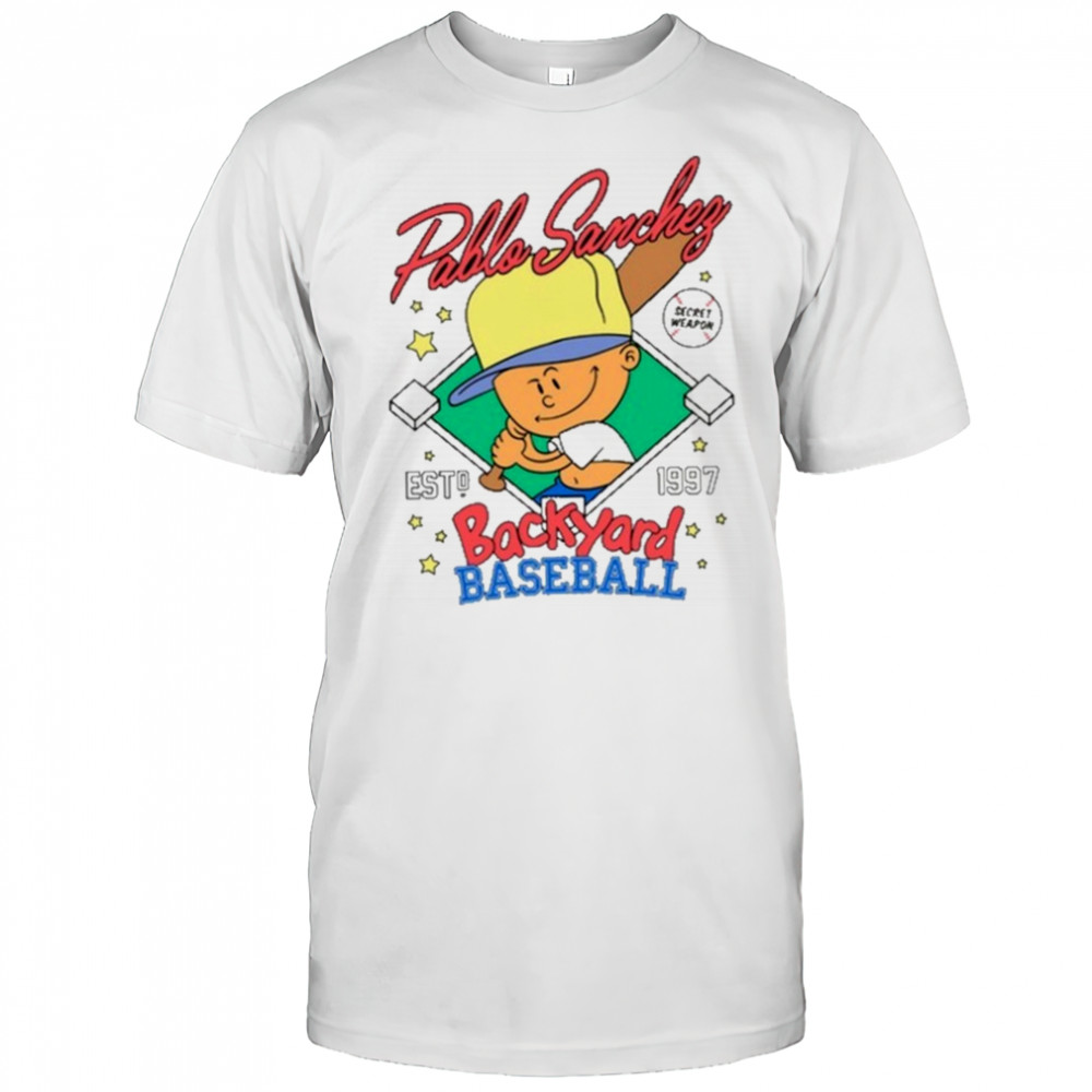 Pablo Sanchez Backyard Sports Secret Weapon shirt