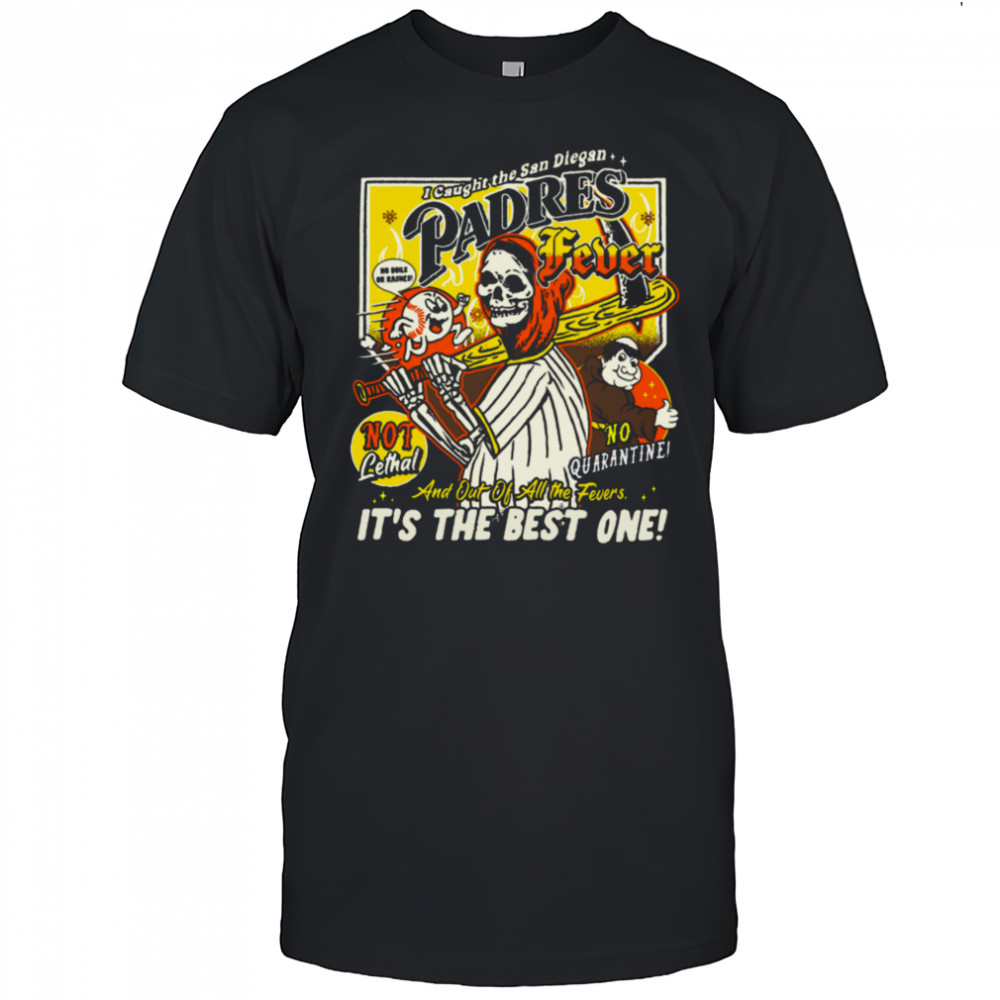 Padres Fever San Diegan Baseball T shirt
