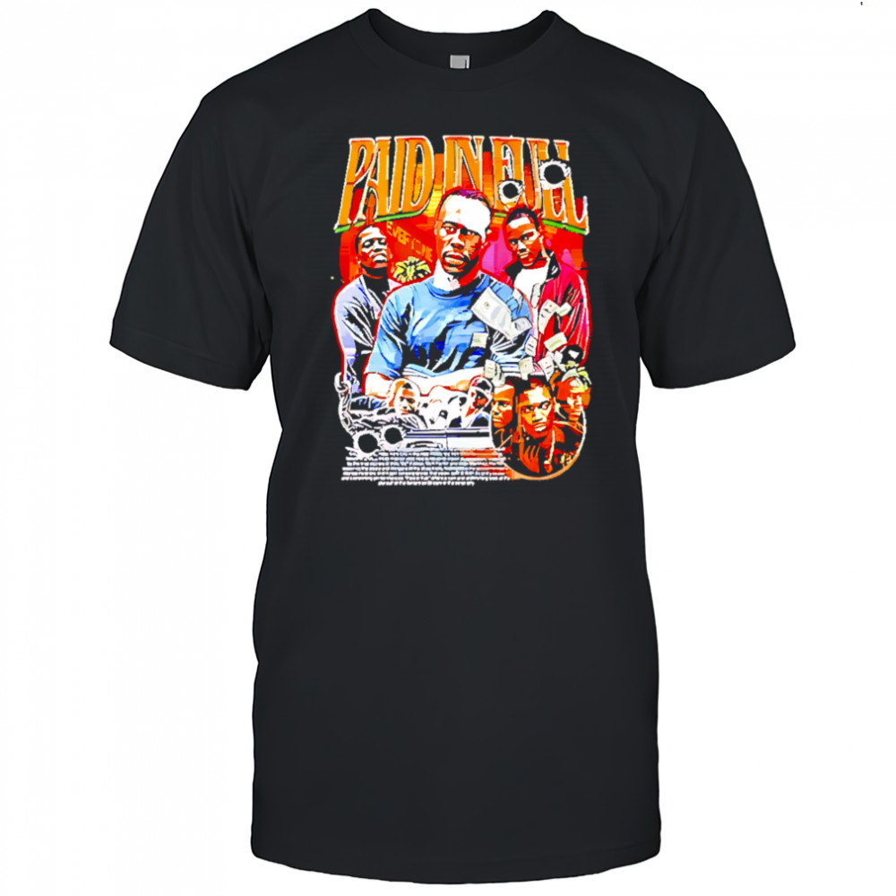 Paid in full picture collage shirt