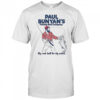 Paul Bunyan’s Fishing Rod Company big rods built for big action shirt