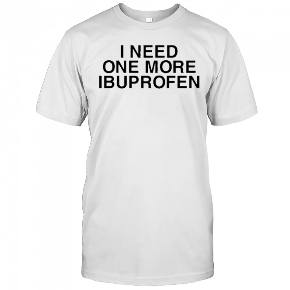 Phil Lester Wearing I Need One More Ibuprofen t-shirt
