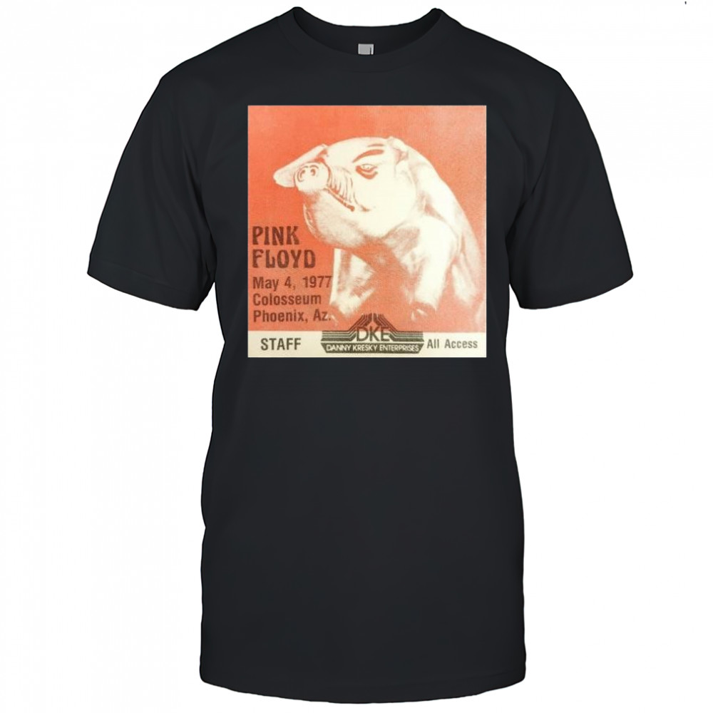 Pink Floyd May 4 1977 Colosseum Phoenix Az DKE Danny Kresky Enterprises t-shirt