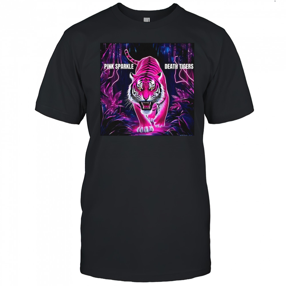 Pink Sparkle Death Tiger 2025 shirt