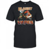 Planet of the Vapes smoking shirt