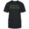 Play Catch Have A Catch T-Shirt