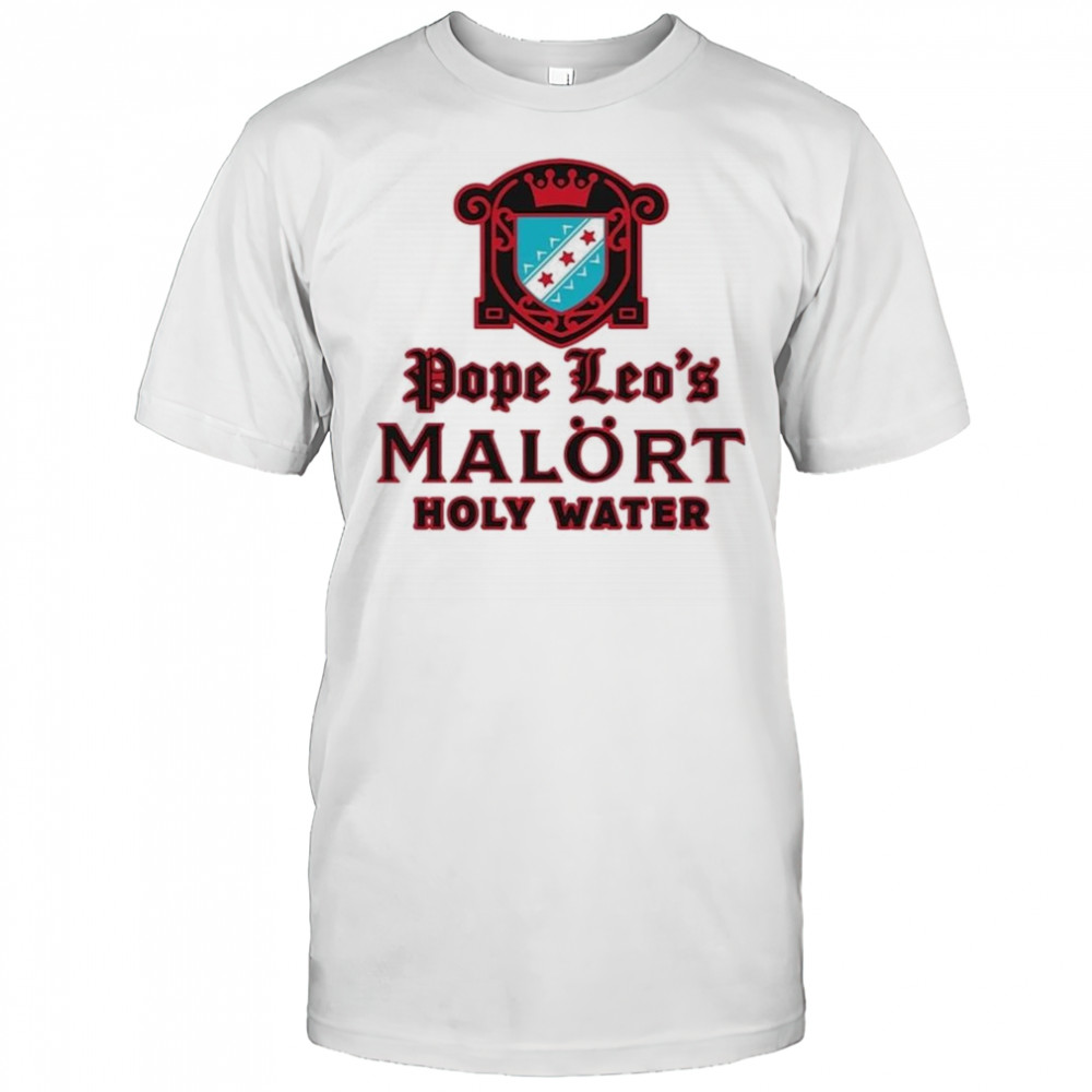 Pope Leo’s Holy Water Shirt