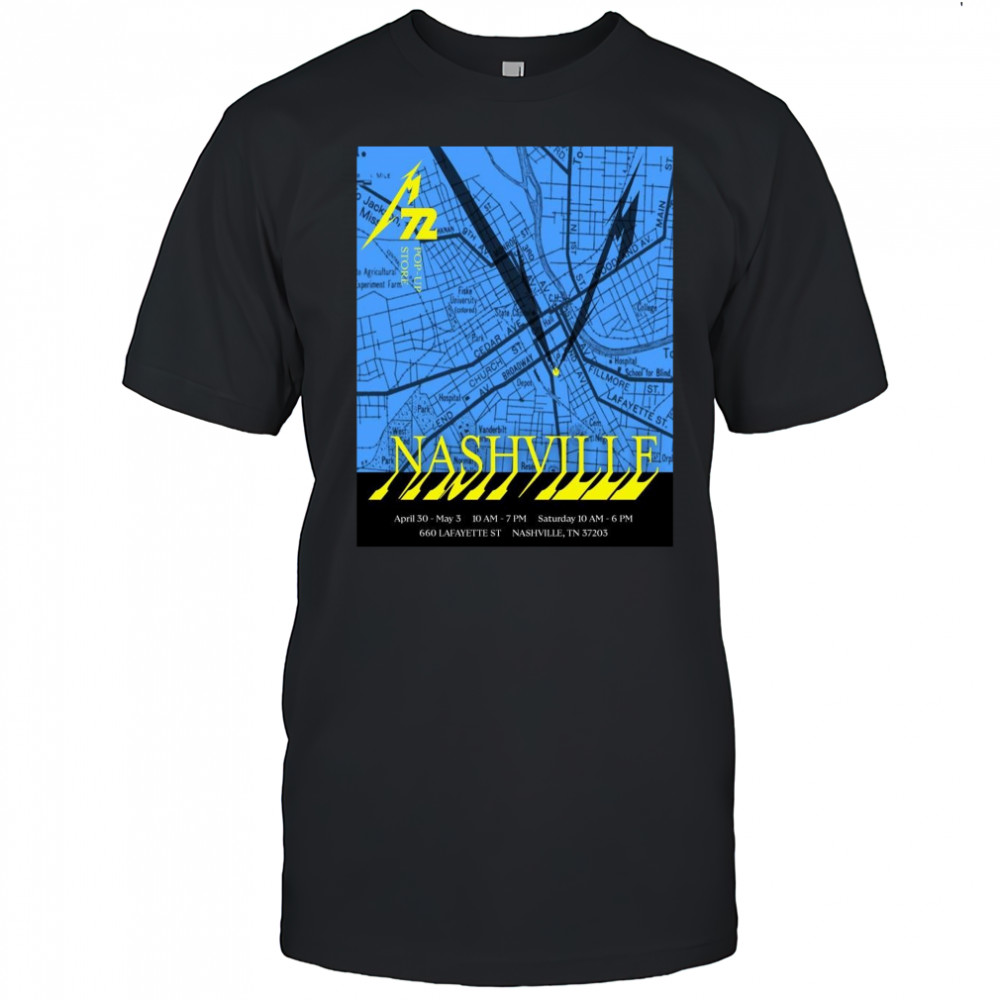 Poster Nashville April 30 – May 3 660 Lafayette ST Saturday 10 Nashville TN t-shirt