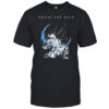 Praise the Rain warrior shirt