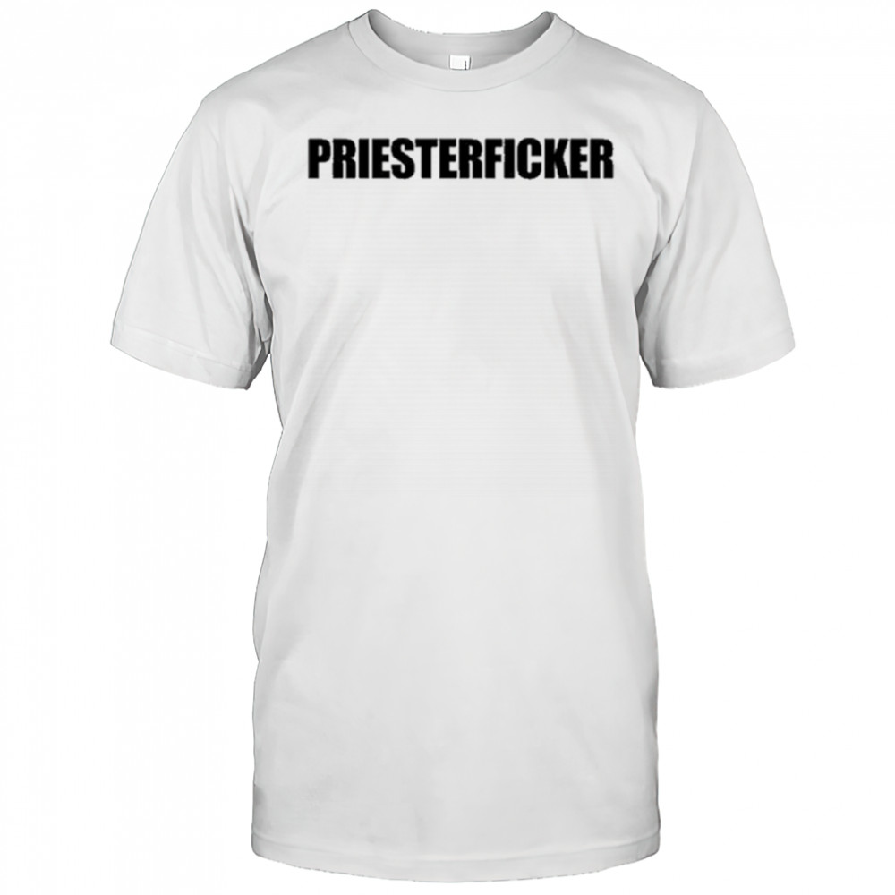 Priesterficker T-shirt