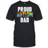 Proud Autism Dad shirt