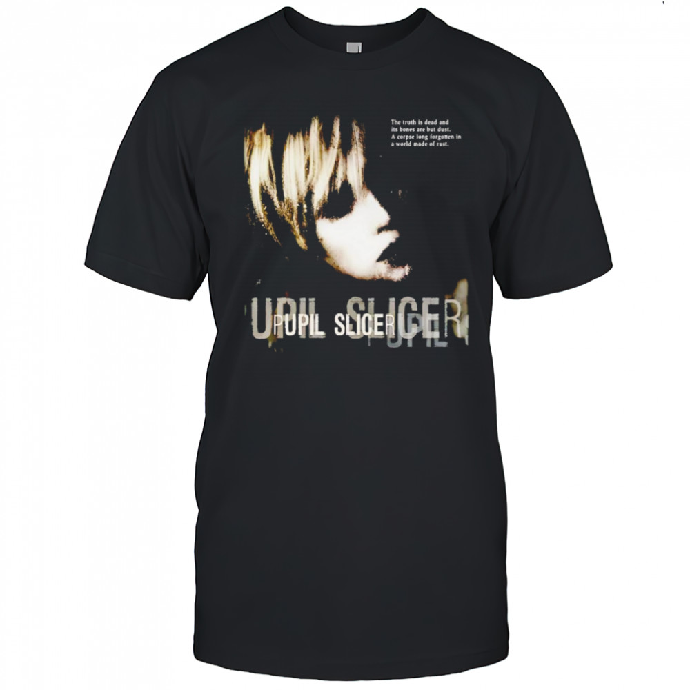 Pupil Slicer Rust shirt