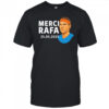 Rafael Nadal Merci Rafa 2025 shirt