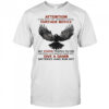 Raven attention I am out of order until further notice shirt